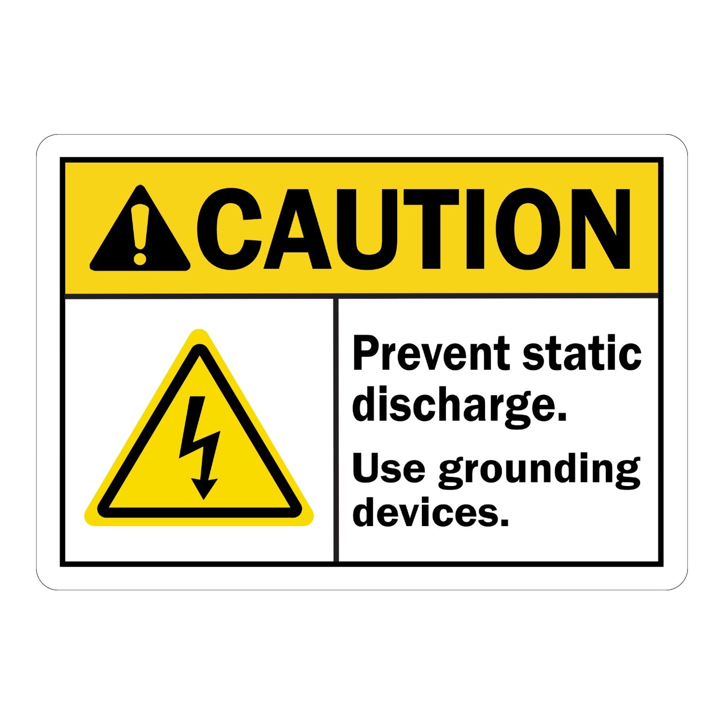 ANSI Caution: Prevent Static Discharge, Use Grounding Devices Sign Sticker with yellow header, black warning triangle icon, lightning bolt graphic, and bold black text on white panel