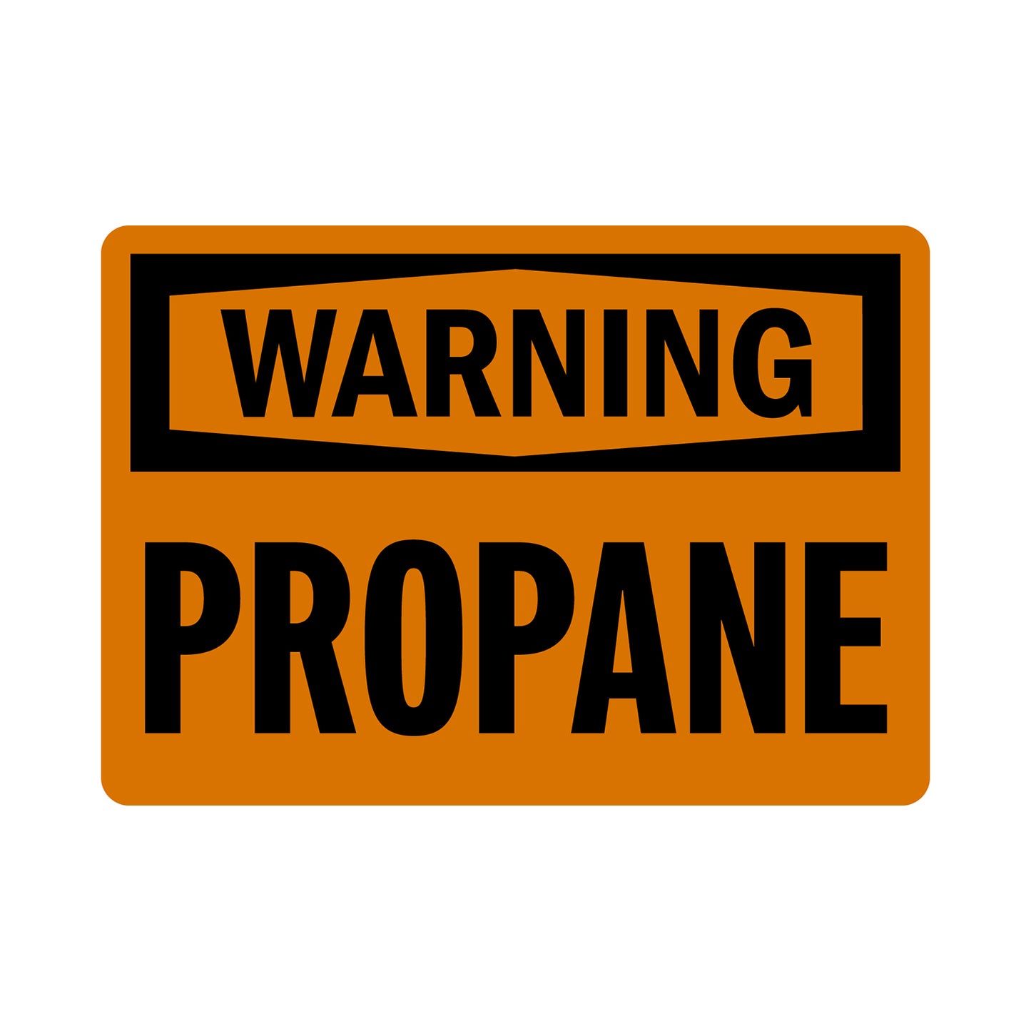 OSHA Warning Propane sign sticker, black Warning header, bold black text on orange background, flammable gas hazard identification workplace safety compliance sign