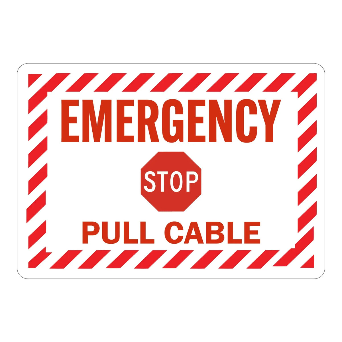 Emergency Stop Pull Cable Sign Sticker – white sign with a red and white hazard-striped border and a red stop-sign icon labeling the emergency pull cable