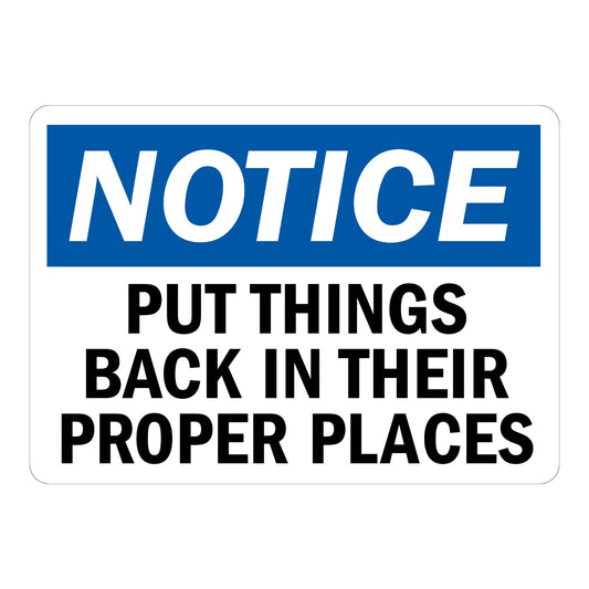 OSHA Notice: Put Things Back in Their Proper Places
