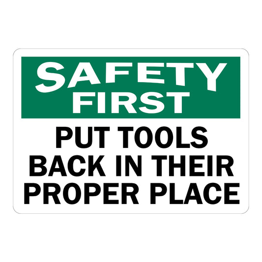 OSHA Safety First: Put Tools Back in Their Proper Place
