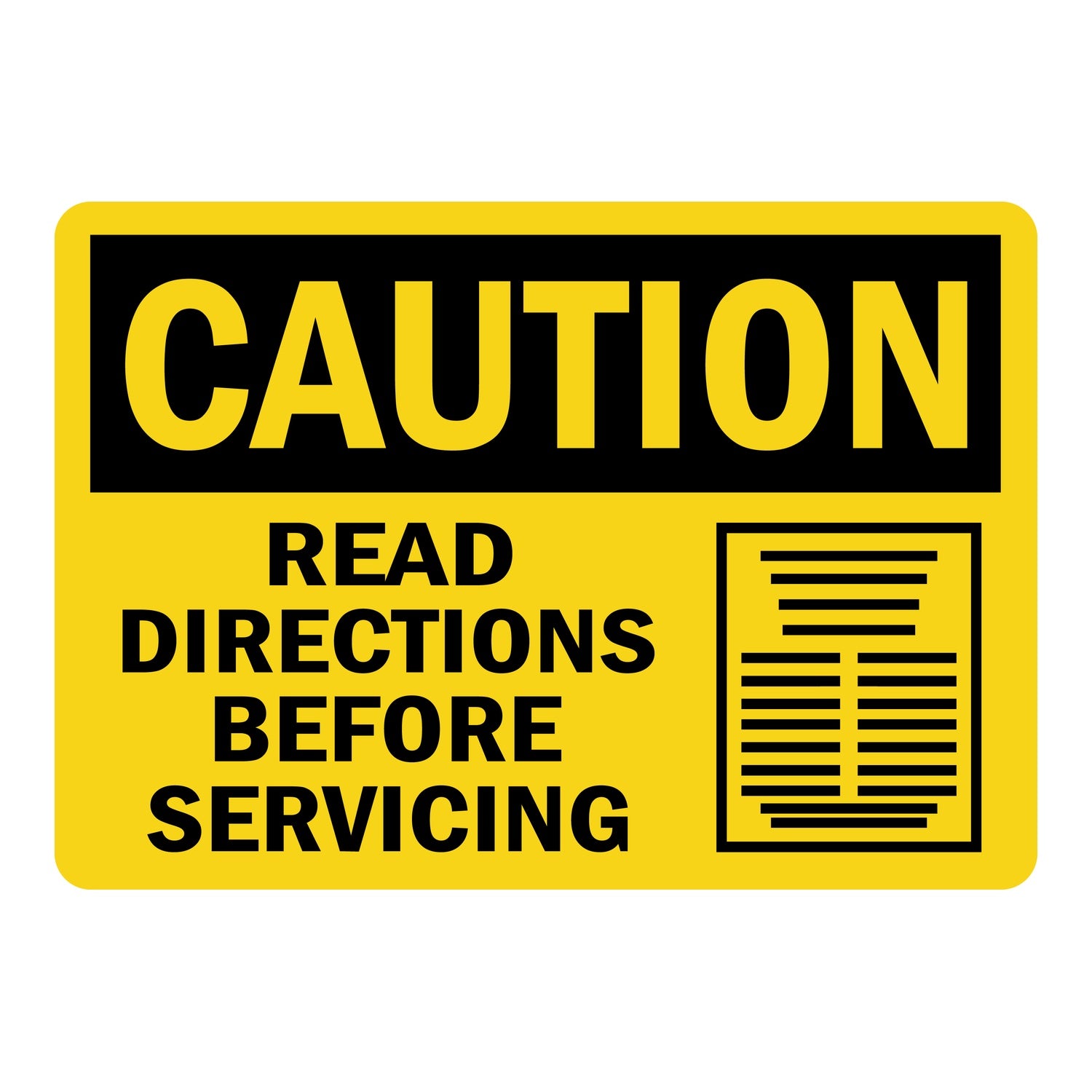 OSHA Caution: Read Directions Before Servicing