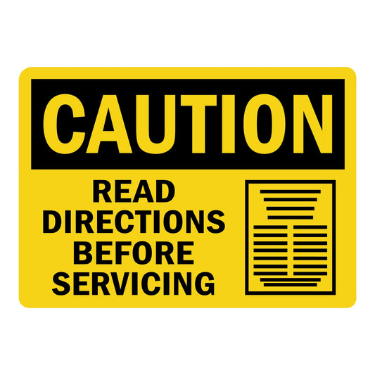 OSHA Caution: Read Directions Before Servicing