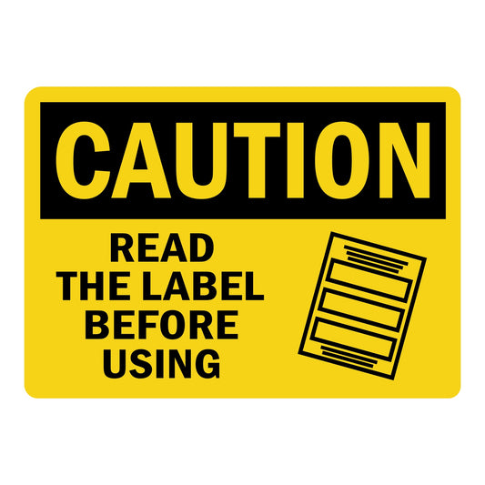 OSHA Caution: Read The Label Before Using