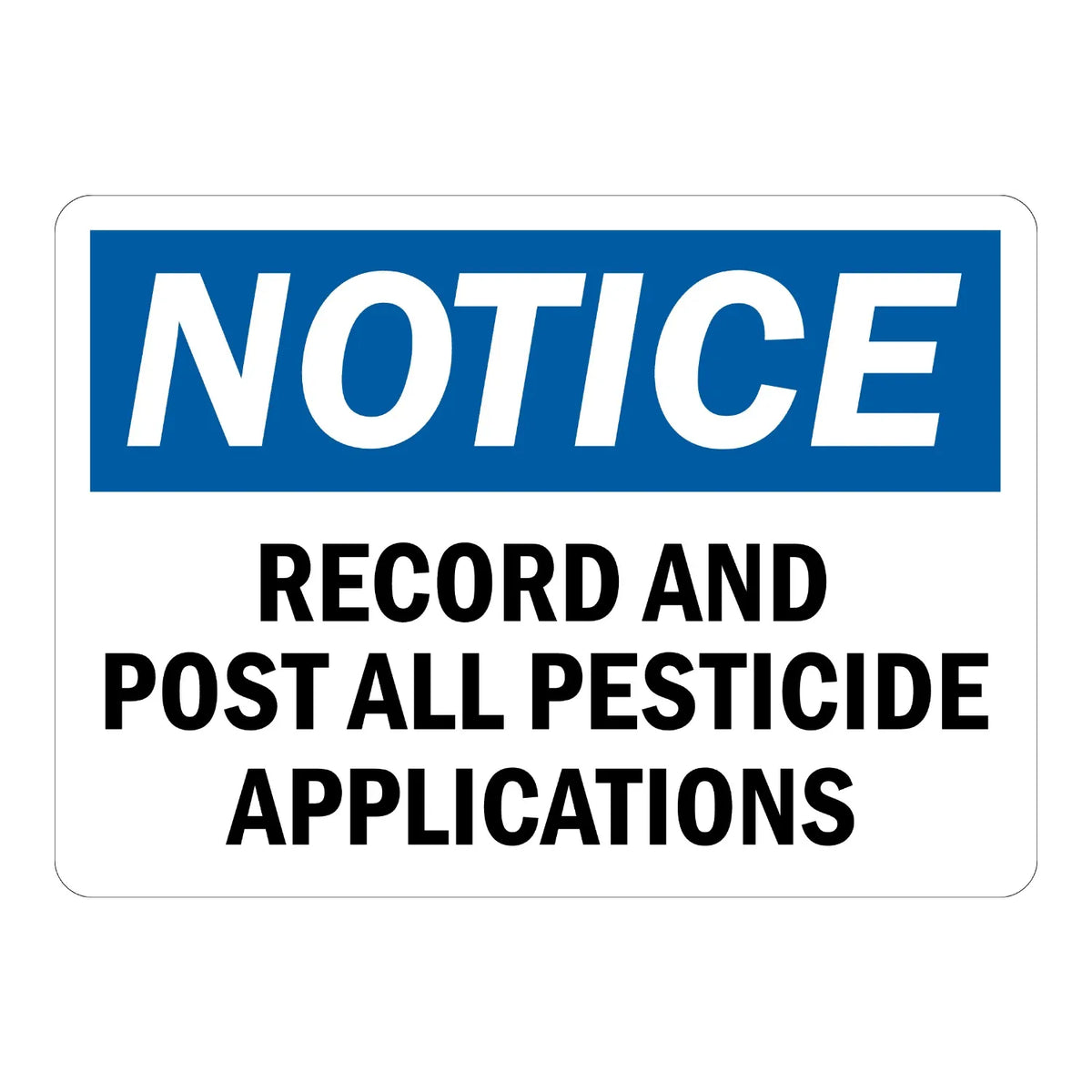 OSHA Notice: Record and Post All Pesticide Applications