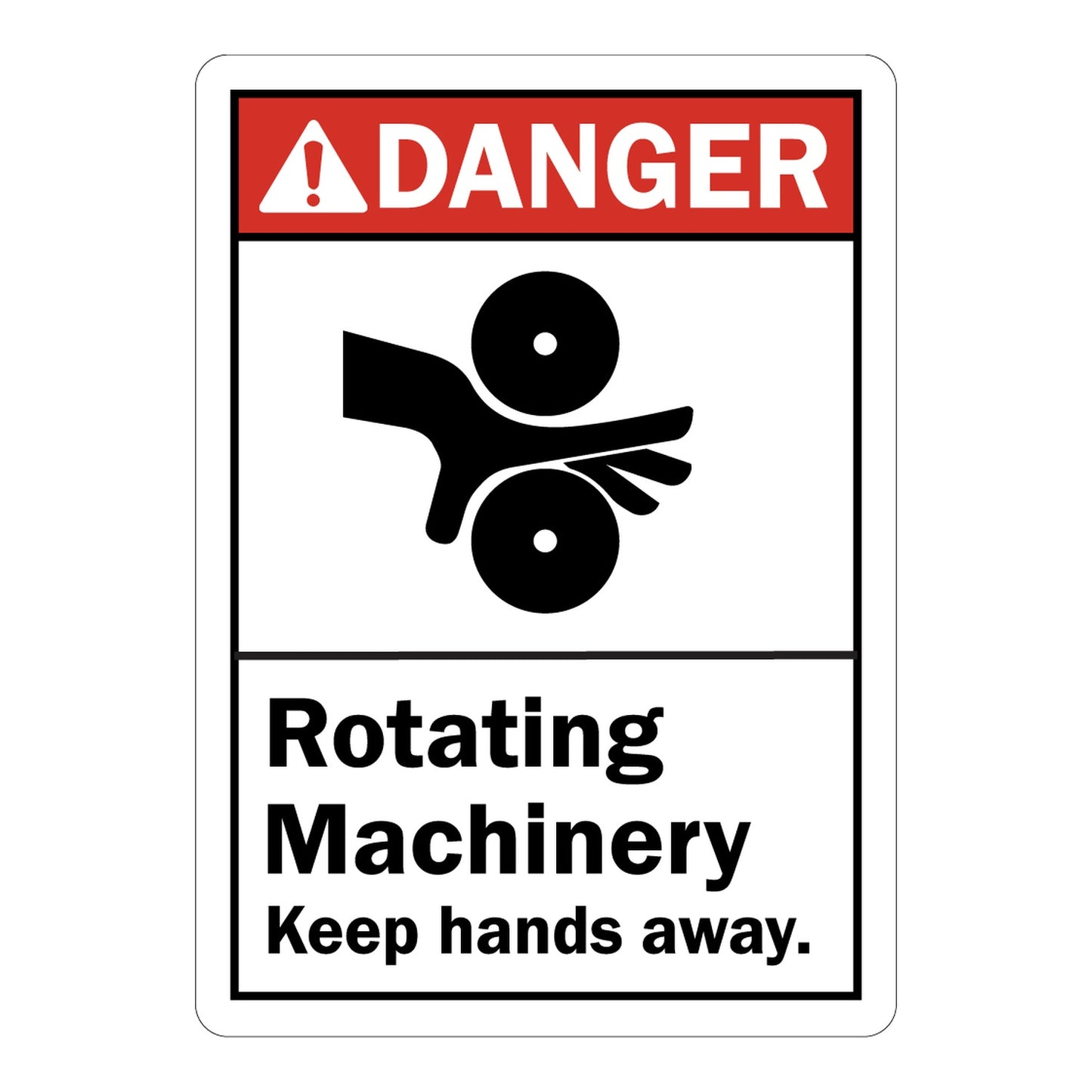 Vertical ANSI Danger sign with red header, black rotating machinery and hand entanglement hazard symbol, and text reading Rotating Machinery Keep Hands Away on white background.