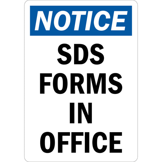 OSHA Notice: SDS Forms In Office