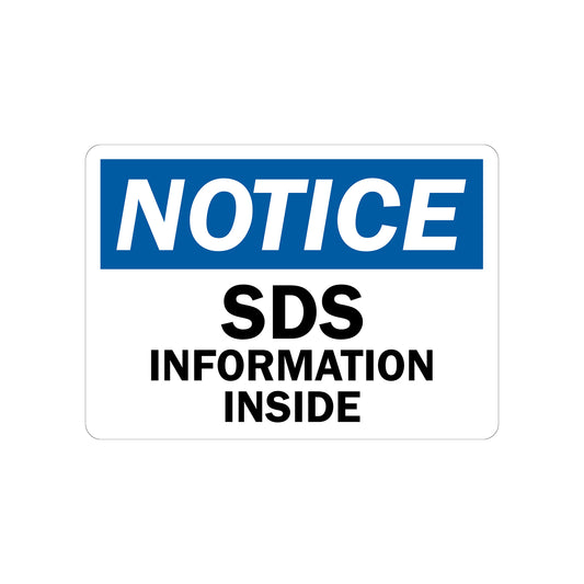 OSHA Notice: SDS Information Inside