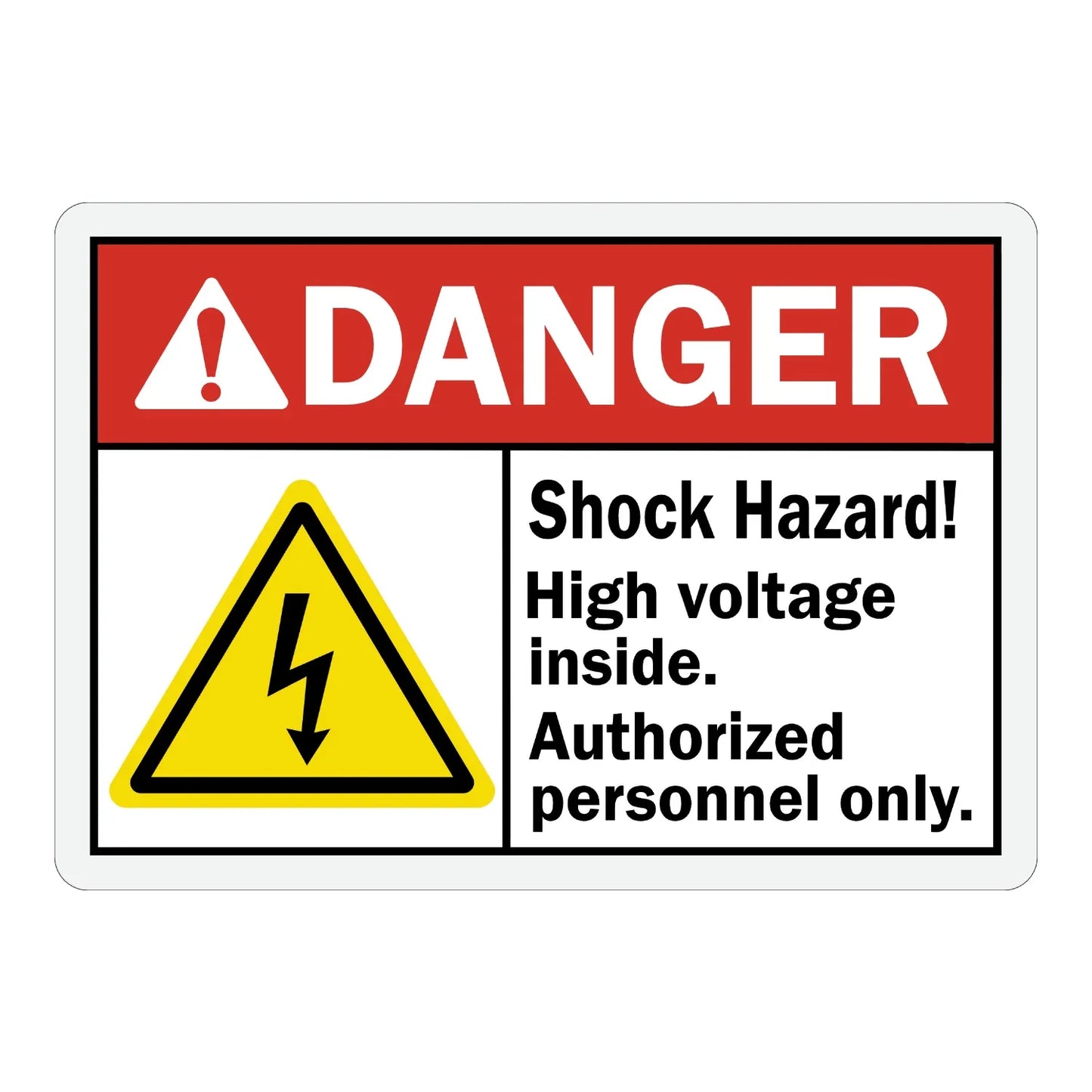 ANSI Danger: Shock Hazard, High Voltage, Authorized Personnel Only Sign Sticker with red header and electric shock hazard icon, restricting access to trained staff only.