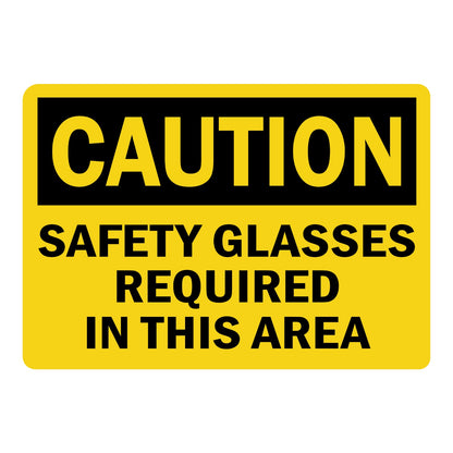 OSHA Caution Safety Glasses Required In This Area Sign Sticker with yellow background, black header, and bold black text for eye protection requirement areas.