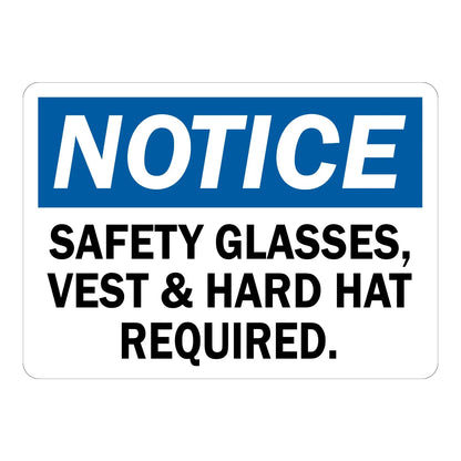 OSHA Notice: Safety Glasses, Vest & Hard Hat Required Sign Sticker with a blue header and bold black text on white, ideal for construction job site entrances