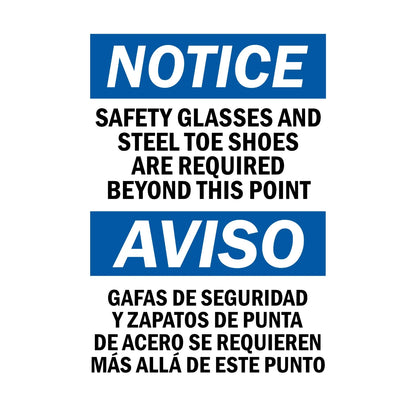Bilingual OSHA Notice: Safety Glasses and Steel Toe Shoes Are Required Beyond This Point Gafas De Seguridad Y Zapatos De Punta De Acero Se Requieren Mas Alla De Este Punto Sign Sticker – blue and white bilingual notice sign in English and Spanish requiring safety glasses and steel toe shoes beyond this point