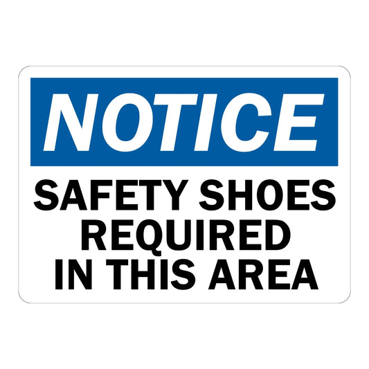 OSHA Notice: Safety Shoes Required in This Area
