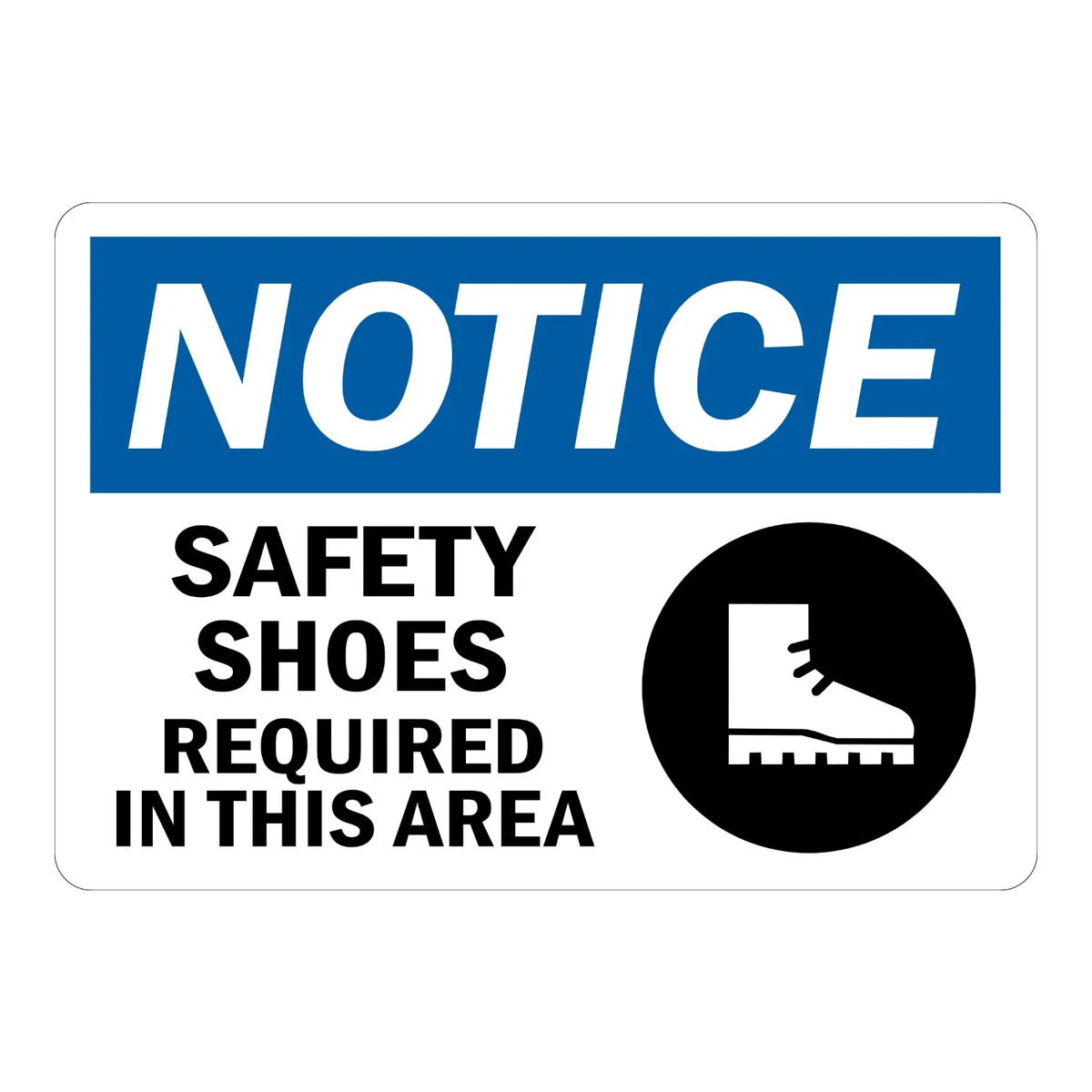 OSHA Notice: Safety Shoes Required in This Area (With Graphic)
