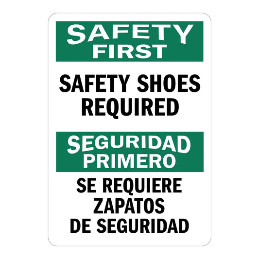 Bilingual Safety First: Safety Shoes Required / SE Requiere Zapatos De Seguiridad