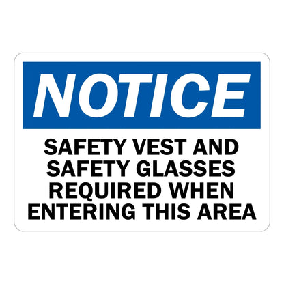 OSHA Notice: Safety Vest and Safety Glasses Required When Entering This Area Sign Sticker – blue and white notice sign with bold black text requiring a safety vest and safety glasses when entering this area