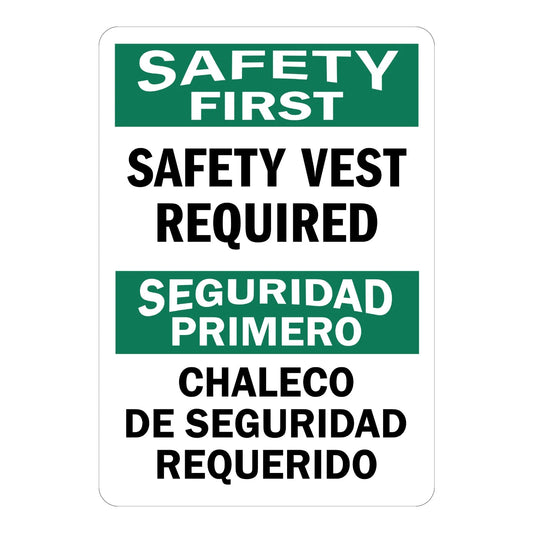 Bilingual OSHA Safety First: Safety Vest Required