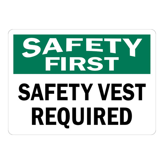 OSHA Safety First: Safety Vest Required