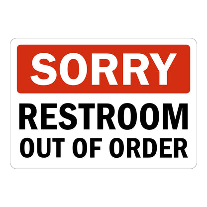 Notice Sorry Restroom Out Of Order Sign Sticker with red header and bold black text on white background informing customers and staff that the restroom is out of order