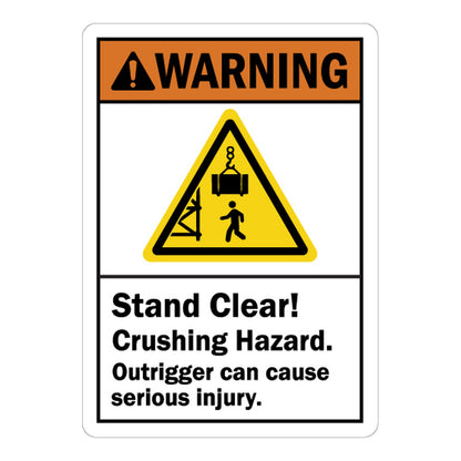 ANSI Warning: Stand Clear Crushing Hazard Outrigger Can Cause Serious Injury Sign Stickers – Orange WARNING header, suspended load with crane & person triangle icon. For outrigger & crane operation zones.