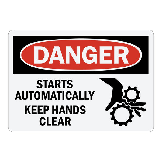 OSHA Danger: Starts Automatically Keep Hands Clear