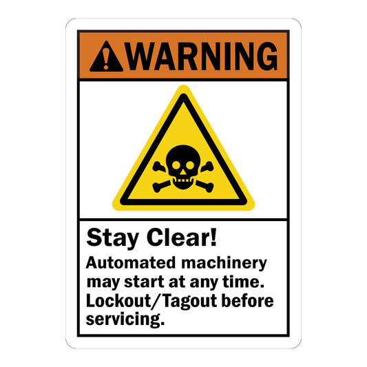 ANSI Warning: Stay Clear Automated Machinery May Start At Any Time, Lockout/Tagout Before Servicing