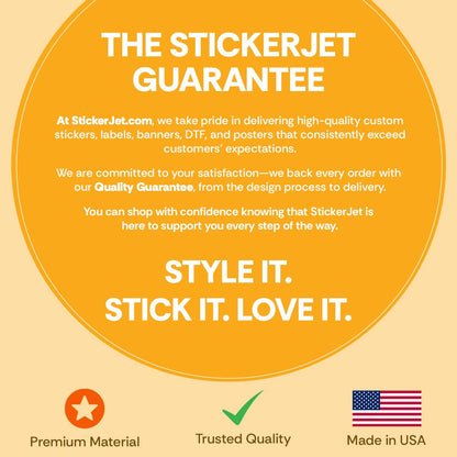StickerJet quality guarantee on custom stickers, labels, banners, DTF, and posters, made in USA
