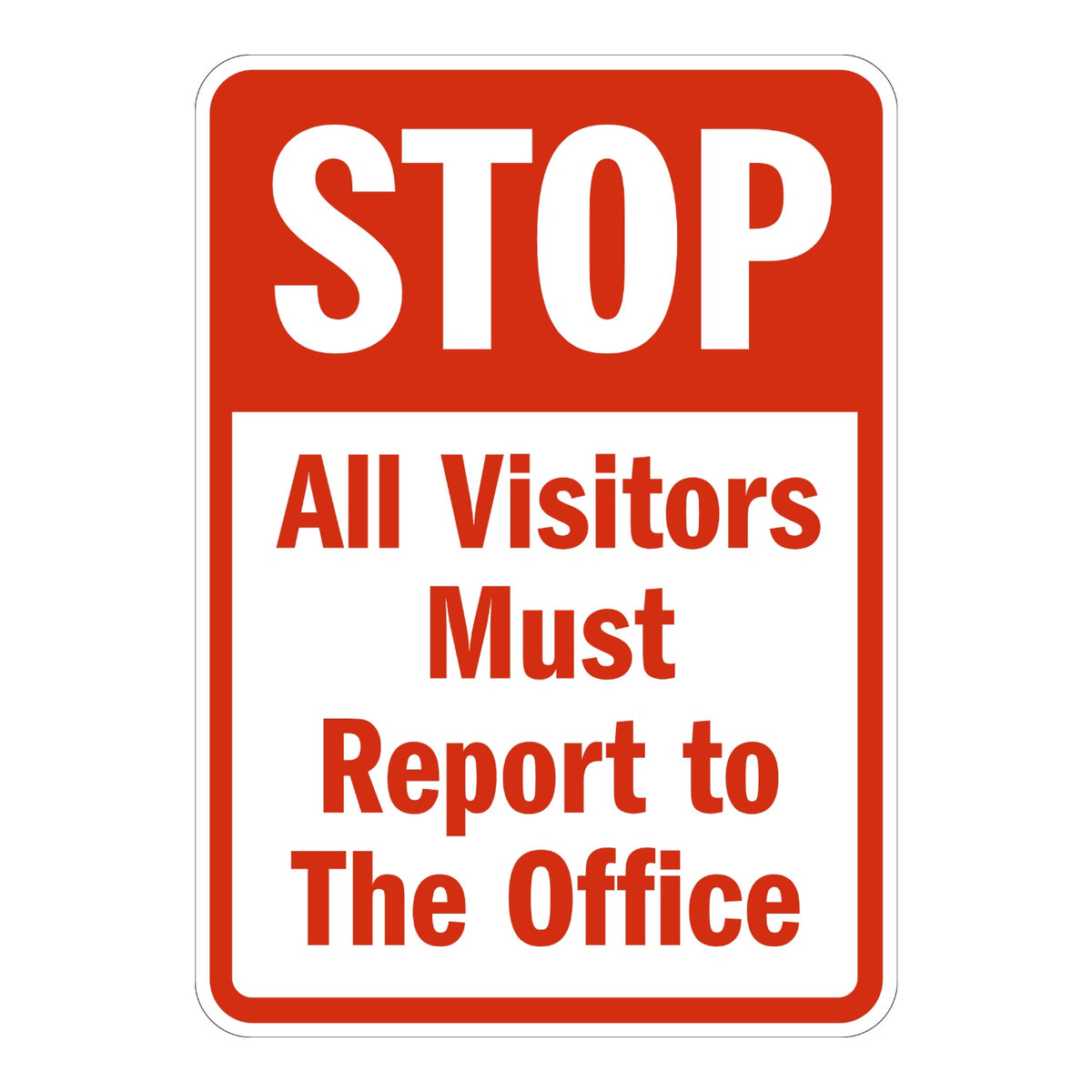 Stop: All Visitors Must Report to the Office Sign Sticker with white STOP header on red and bold red text on a white background, for directing visitors to check in