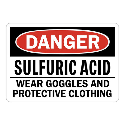 OSHA Danger Sulfuric Acid Wear Goggles And Protective Clothing Sign Sticker with red oval banner, black header, and bold black text for chemical hazard warning areas.