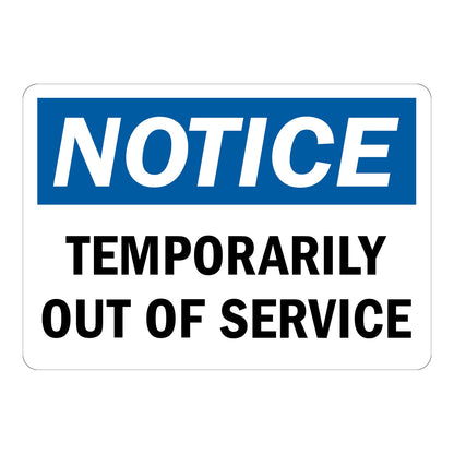 OSHA Notice Temporarily Out Of Service Sign Sticker with blue header and black text on white background informing workers that equipment is temporarily out of service
