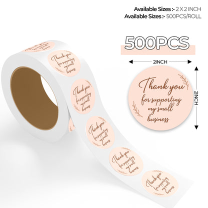 Roll of round Thank You Sticker – Blush Script Design stickers with 'Thank you for supporting my small business' text, showing 500 pieces per roll.