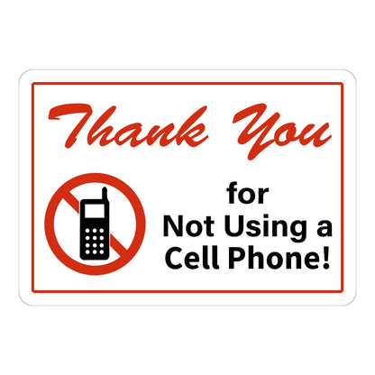 Thank You for Not Using a Cell Phone sign sticker with red script lettering and prohibition icon over a phone, a decal politely asking visitors to avoid phone use