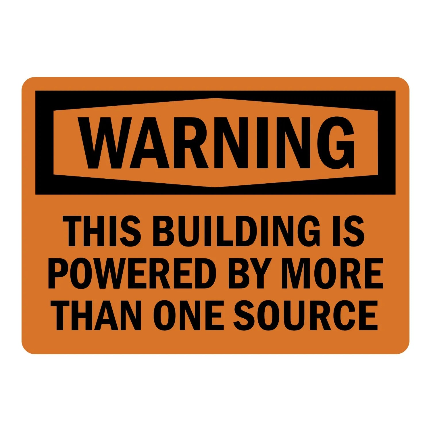 OSHA Warning: This Building Is Powered by More Than One Source