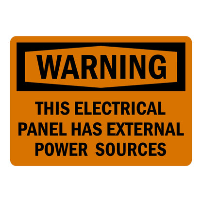 OSHA Warning: External Power Sources Sign Sticker with orange background and bold black text, alerting workers to external power feeds before servicing the electrical panel.