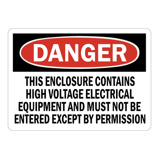 Spanish OSHA Danger This Enclosure Contains High Voltage Electrical Equipment and Must Not Be Entered Except By Permission