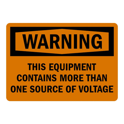 OSHA Warning: Equipment Contains More Than One Source of Voltage Sign Sticker with orange background and bold black text, warning workers to verify all sources first.