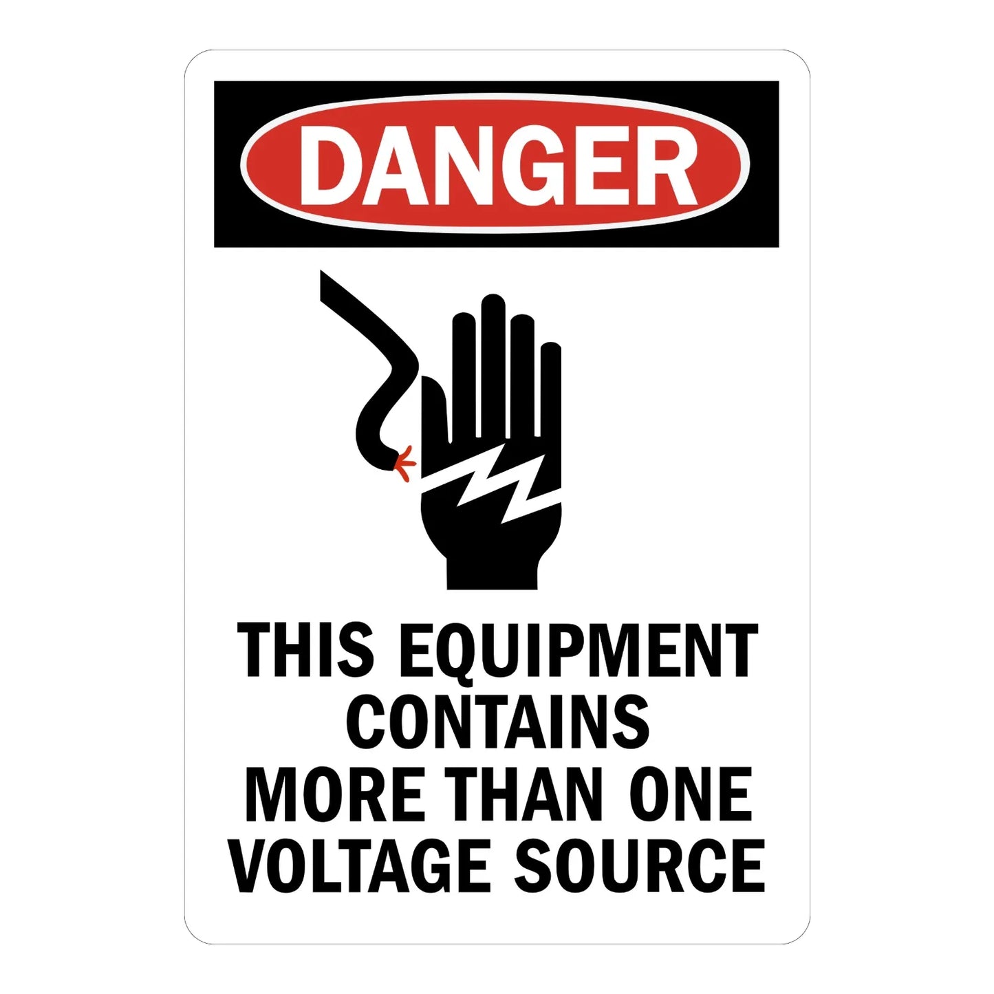 OSHA Danger: Equipment Contains More Than One Voltage Source Sign Sticker with red DANGER oval header and electric shock hand icon, warning workers to verify all sources.