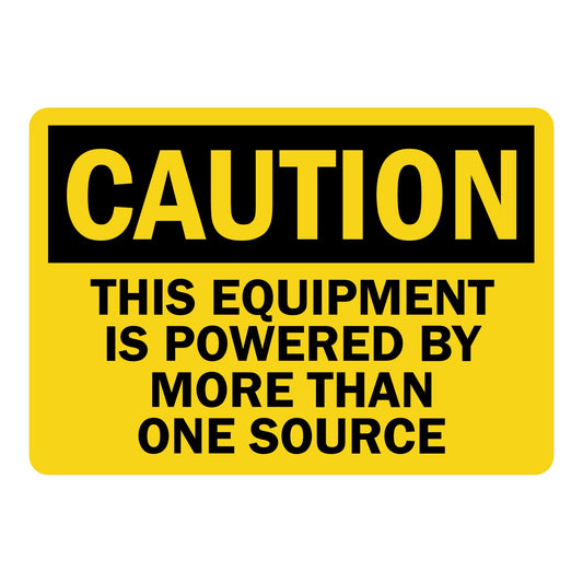 OSHA Caution: This Equipment Is Powered By More Than One Source