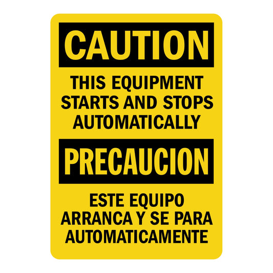 Bilingual OSHA Caution: This Equipment Starts and Stops Automatically