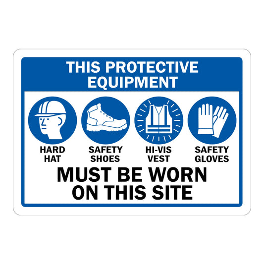 Warning: Hard Hat, Safety Shoes, Hi-Vis Vest, Safety Gloves (With PPE Symbols)