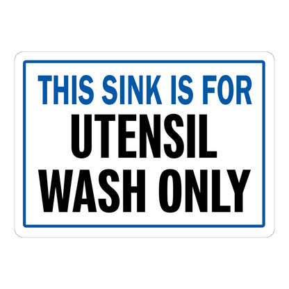 This Sink Is for Utensil Wash Only Sign Stickers with blue and black bold text inside a blue border on a plain white background, ideal for kitchens