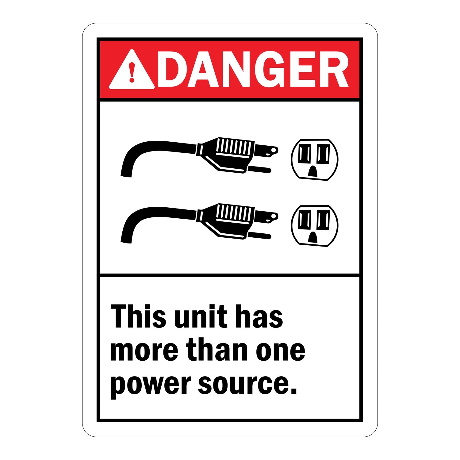 ANSI Danger: This Unit Has More Than One Power Source