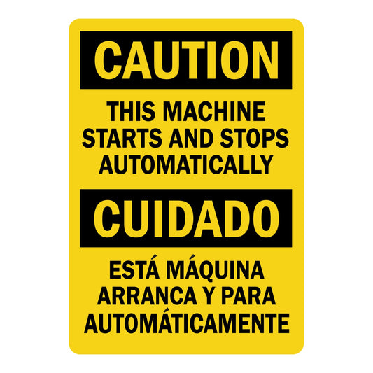Bilingual OSHA Caution This Machine Starts And Stops Automatically Sign Stickers