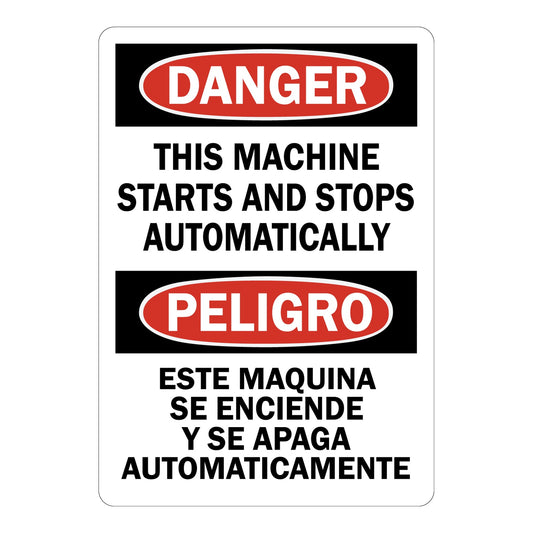 Bilingual OSHA Danger This Machine Starts And Stops Automatically Sign Stickers
