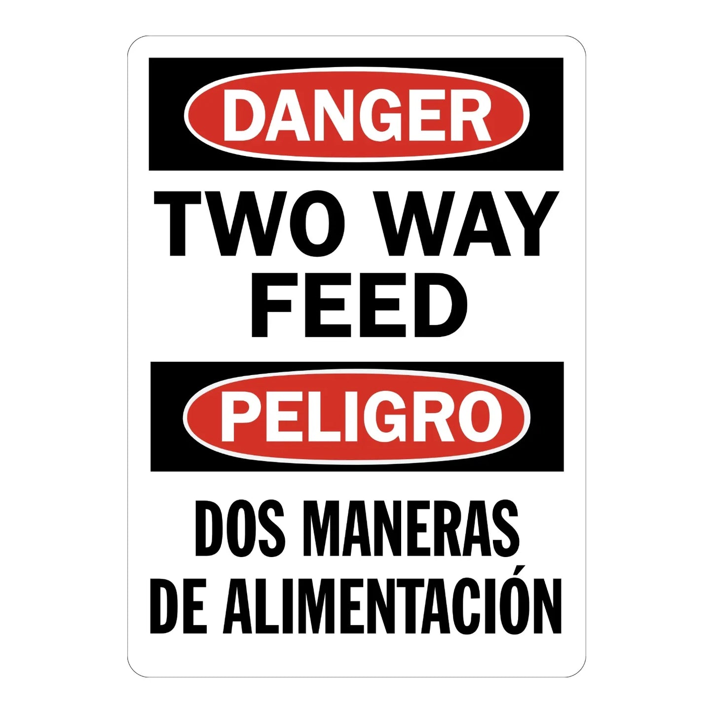 Bilingual OSHA Danger: Two Way Feed Sign Sticker with red DANGER oval header and black English/Spanish text, warning workers of dual electrical feed sources.