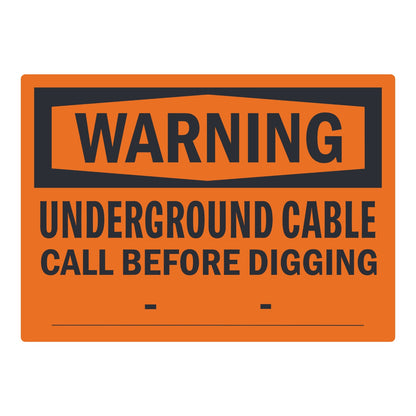 OSHA Warning: Underground Cable Call before Digging --____ Sign Sticker with black WARNING header on orange background and blank phone number field below.