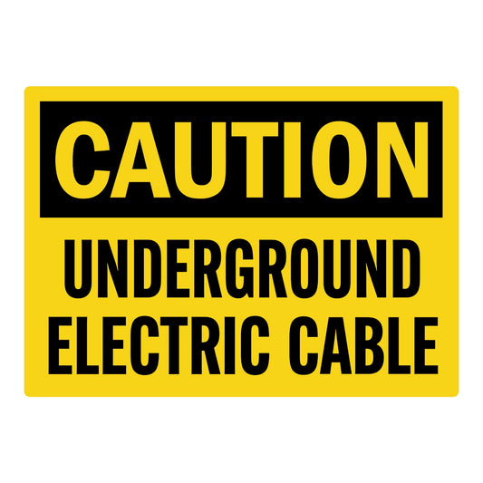 OSHA Caution: Underground Electric Cable