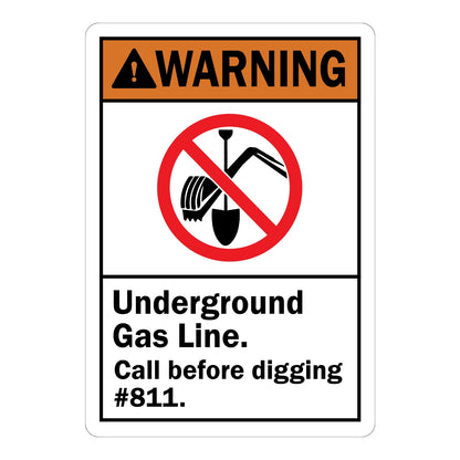 ANSI Warning: Underground Gas Line. Call before Digging #811 Sign Sticker with orange WARNING header, no-digging prohibition icon showing shovel and excavator symbols.