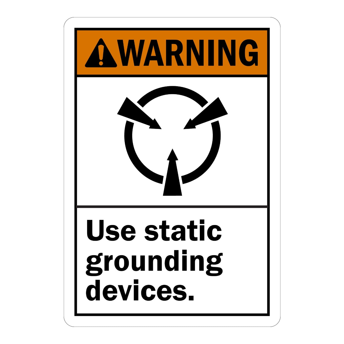ANSI Warning: Use Static Grounding Devices Sign Sticker with orange header, black ESD circular arrow icon, and bold black text on white panel below