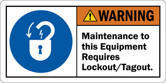 ANSI Warning Maintenance To This Equipment Requires Lockout Tagout Sign Stickers with Graphic